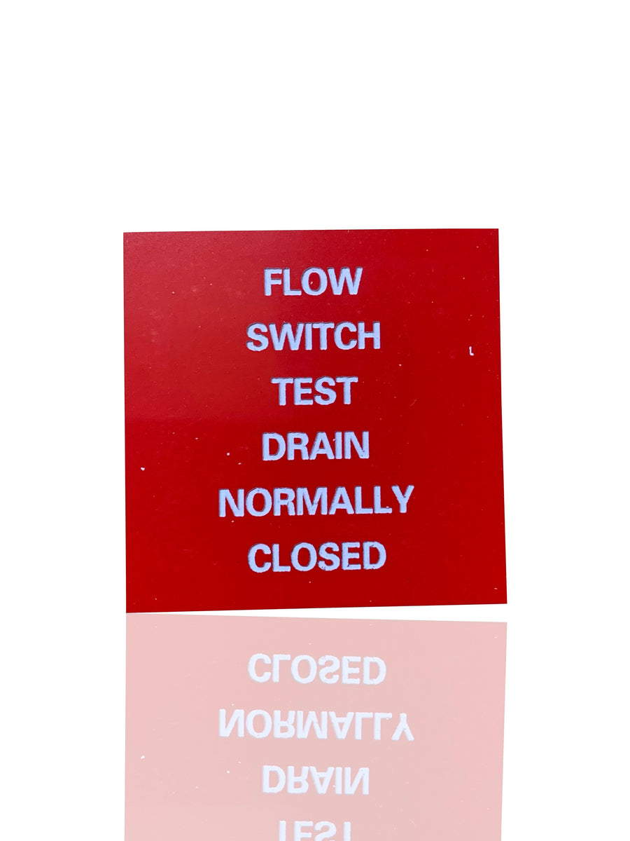 50 SIGN FLOW SWCH TEST DRAIN CLOSED – australianfiresupplies